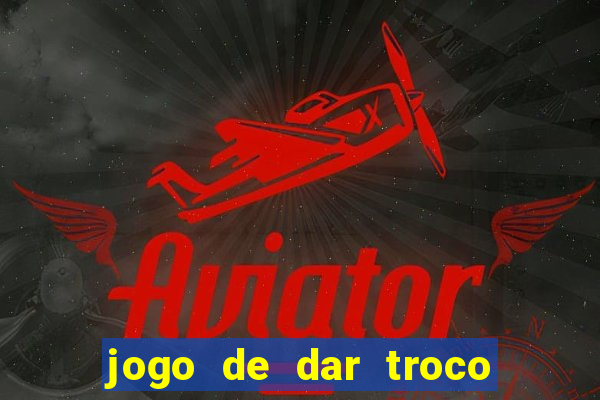 jogo de dar troco em dinheiro